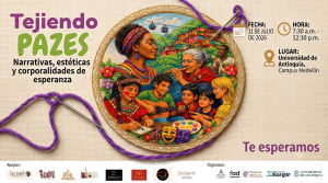 Corporación Surgir invita al Conversatorio Central del Foro-Taller Tejiendo PAZES: un encuentro para fortalecer la construcción de paz desde la comunicación, el arte y la participación ciudadana
